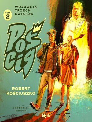 cover image of Pościg. Wojownik Trzech Światów